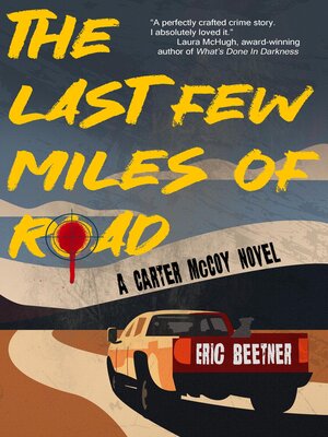 cover image of The Last Few Miles of Road